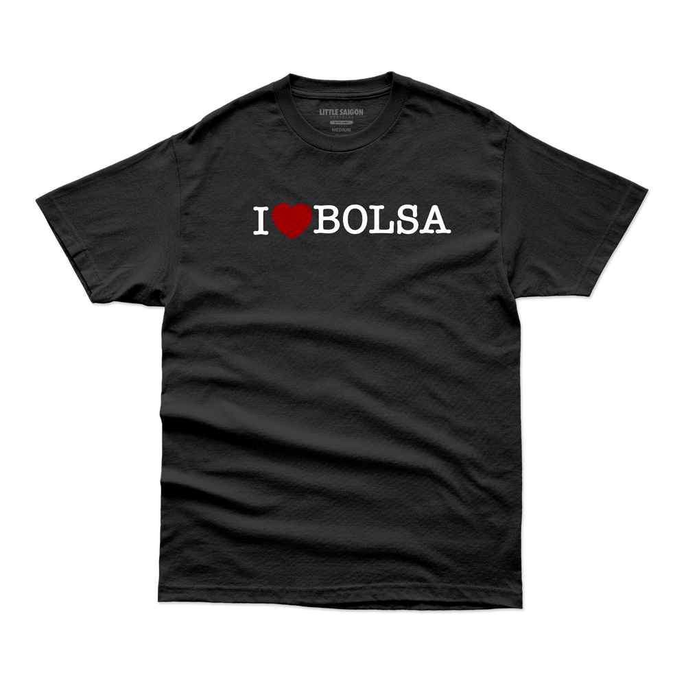I LOVE BOLSA T-Shirt